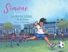 Simone se une al equipo de fútbol by Kelsi Bracmort