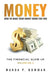 Money - How to Make Your Money Work for You by Wanda P. Bowman