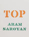 TOP by Aram Saroyan