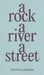 A Rock, a River, a Street by Steffani Jemison