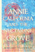 Annie California and the Nectarine Grove by Margaret Kellermann