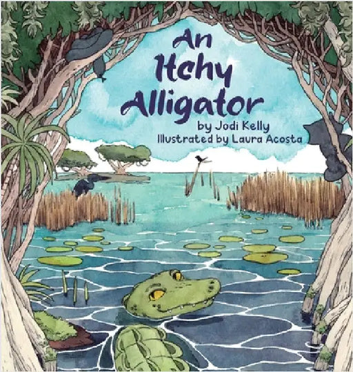 An Itchy Alligator by Kelly, Jodi