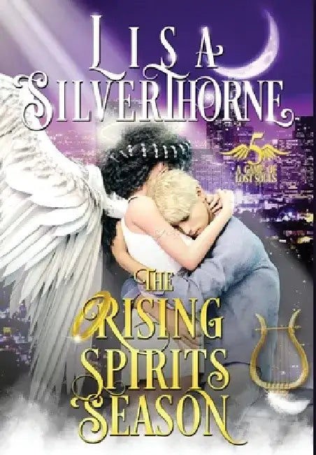 The Rising Spirits Season by Lisa Silverthorne