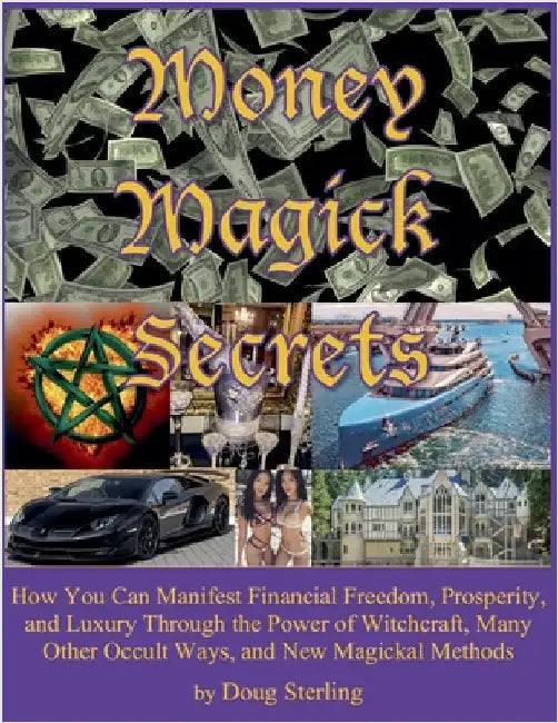 Money Magick Secrets by Sterling, Doug