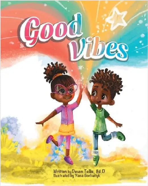 Good Vibes by Tellis, Deven