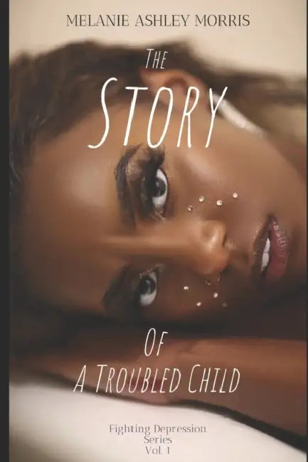 The Story Of A Troubled Child