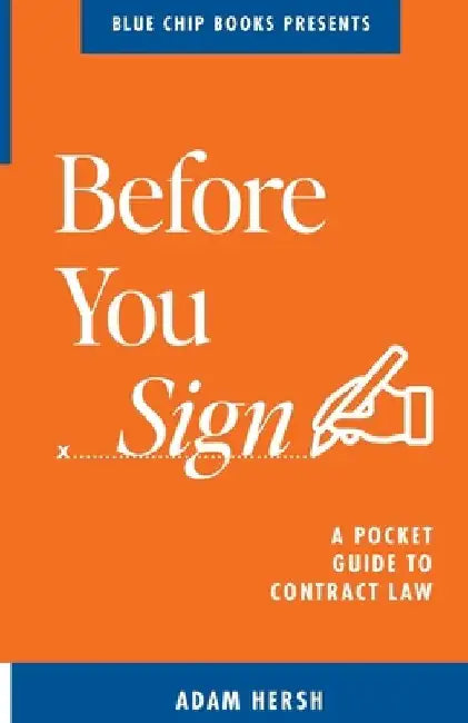 Before You Sign: A Pocket Guide to Contract Law by Sarah Penter