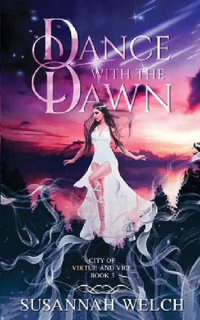 Dance with the Dawn by Susannah Welch