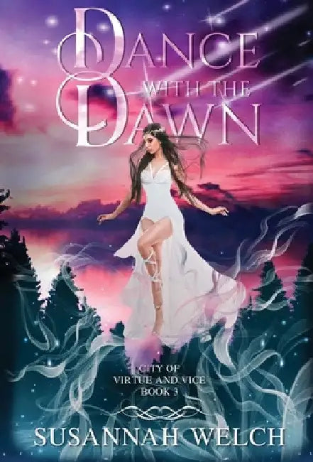 Dance with the Dawn by Susannah Welch