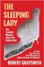 The Sleeping Lady: The Trailside Murders Above the Golden Gate by Graysmith, Robert