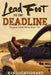 Lead Foot to the Deadline by Ken Luchterhand