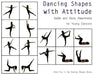 Dancing Shapes with Attitude: Ballet and Body Awareness for Young Dancers by Once Upon A. Dance