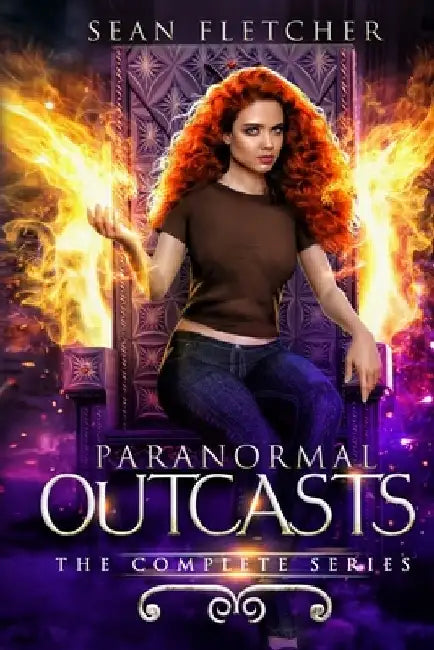 Paranormal Outcasts: The Complete Series by Sean Fletcher