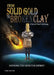 From Solid Gold to Broken Clay: Exposing the Devil's Blueprint by Tory St Cyr