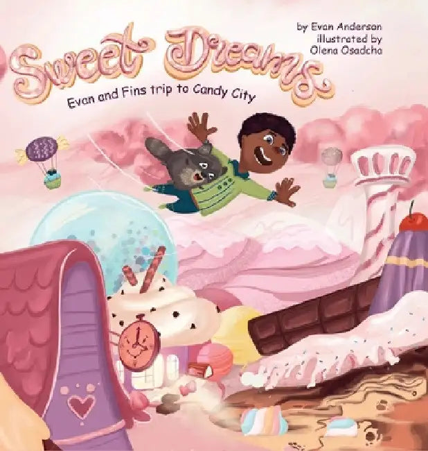 Sweet Dreams by Evan Anderson