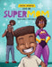Supermom: diverse picture book series by Jalena Dupree