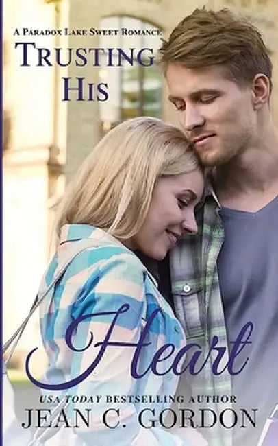 Trusting His Heart by Jean C. Gordon