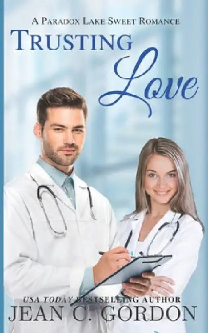 Trusting Love by Jean C. Gordon