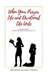 When Your Prayer life and your devotional life Unite: A Practical Journal: To learn how o hear the voice of God by Anita M. Brinson