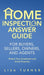 Home Inspection Answer Guide for Buyers, Sellers, Owners, and Agents by Lisa P. Turner