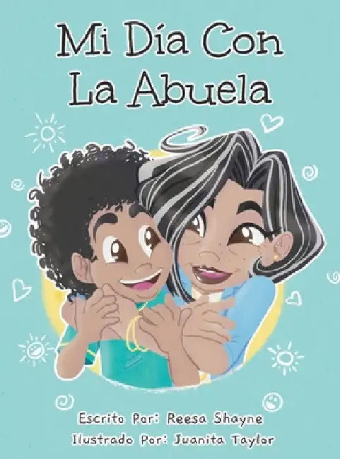 Mi Día con la Abuela by Reesa Shayne