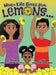 When Life Gives You Lemons...: An empowering children's book about three young siblings who learn how to work together to starting a successful busin by Hali A. Chambers