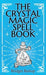 The Crystal Magic Spell Book: A Beginner's Guide For Healing, Love, and Prosperity by Bridget Bishop