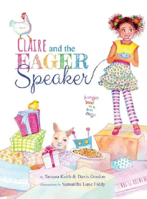 Claire and the Eager Speaker by Tamara Keith