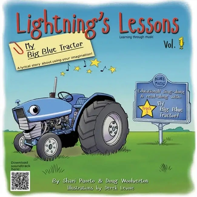 Lightning's Lessons: My Big Blue Tractor by Shari Puorto