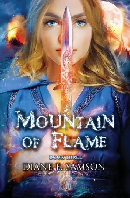 Mountain of Flame by Diane Samson