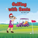 Golfing With Santa by Jc Juhl