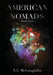 American Nomads by N. L. McLaughlin