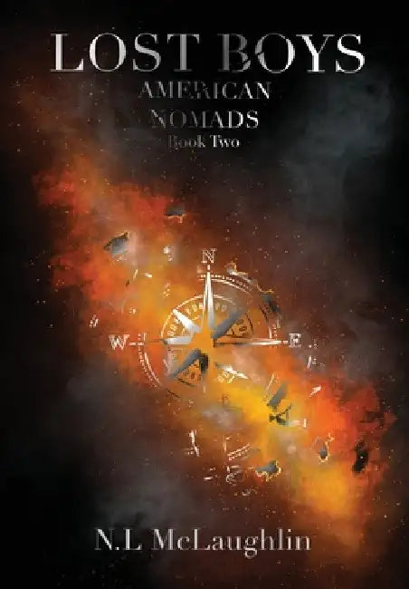 Lost Boys - Book Two of the Amercian Nomads by N. L. McLaughlin