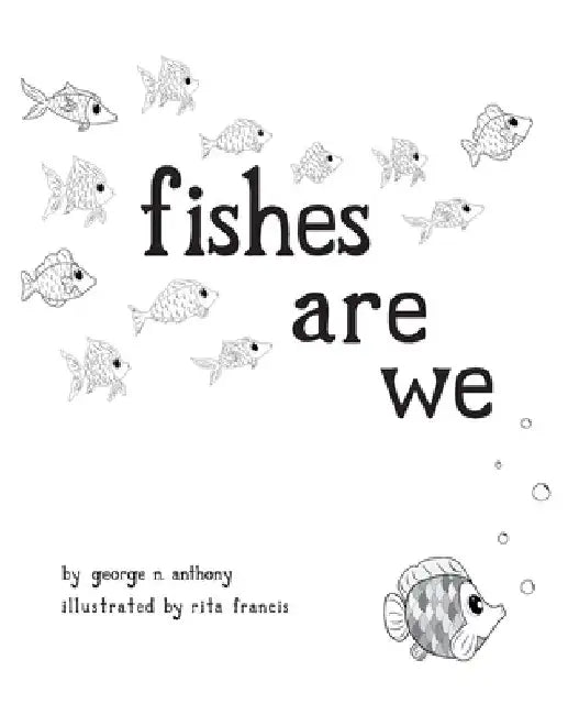 fishes are we by Rita Francis