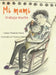Mi mami trabaja mucho by Tanya Montás Paris, Vanessa Balleza