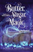 Butter, Sugar, Magic: Baking Up a Magical Midlife, Book 1 by Rosenberg, Jessica