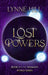 Lost Powers: Book 2 by Lynne Hill