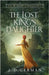 The Lost King's Daughter by German, A. D.