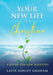 Your New Life as a Christian by Latia Graham