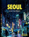 Seoul: Into the Night by Jose Noe Alonzo