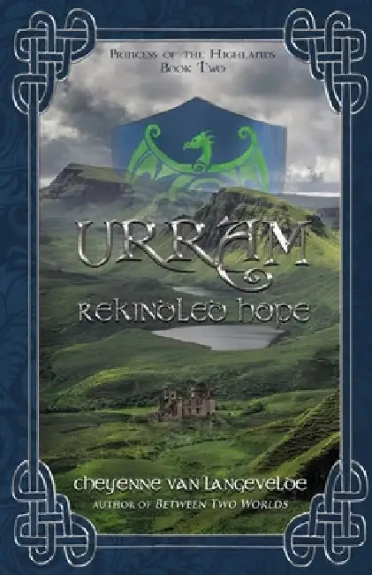 Urram - Rekindled Hope by Cheyenne Van Langevelde