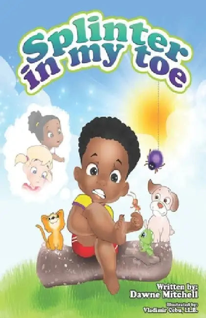 Splinter in My Toe by Dawne Mitchell
