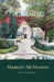 Airdrie: Recollections of an Artist in Bloom by Margot McMahon