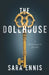The Dollhouse: A psychological thriller by Ennis, Sara