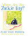Where Are You Zackie Boy? by Mary Ellen Sherlock