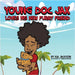 Young Doc Jax: Loves His New Furry Friend by Jackson, Kai