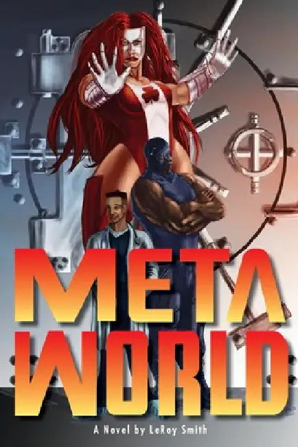 Meta World by II Smith Leroy C.