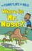 Where is Mr. Nose? by J. S. Holdaway