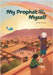 My Prophet (s), Myself by Nass, Dana