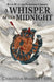 A Whisper After Midnight by Christian Warren Freed